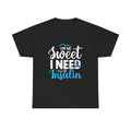 Im So Sweet I Need Insulin