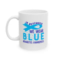 In November We Wear Blue Ceramic Mug