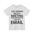 Just Survived Another Meeting That Should've Been an Email