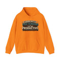 Currently Pretending to Be Productive Hoodie