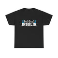 But First Insulin