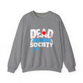Dead Pancreas Society Unisex Sweatshirt
