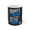 Todays Mood.. T1D Mug 11oz