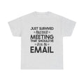 Just Survived Another Meeting That Should've Been an Email
