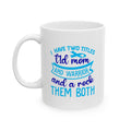 I Have Two Titles Ceramic Mug