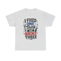 Fixing Humor T-Shirt — 