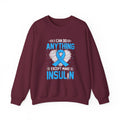 I Can Do Anything Unisex Sweatshirt