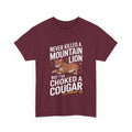 Never Killed a Mountain Lion but I've Choked a Cougar